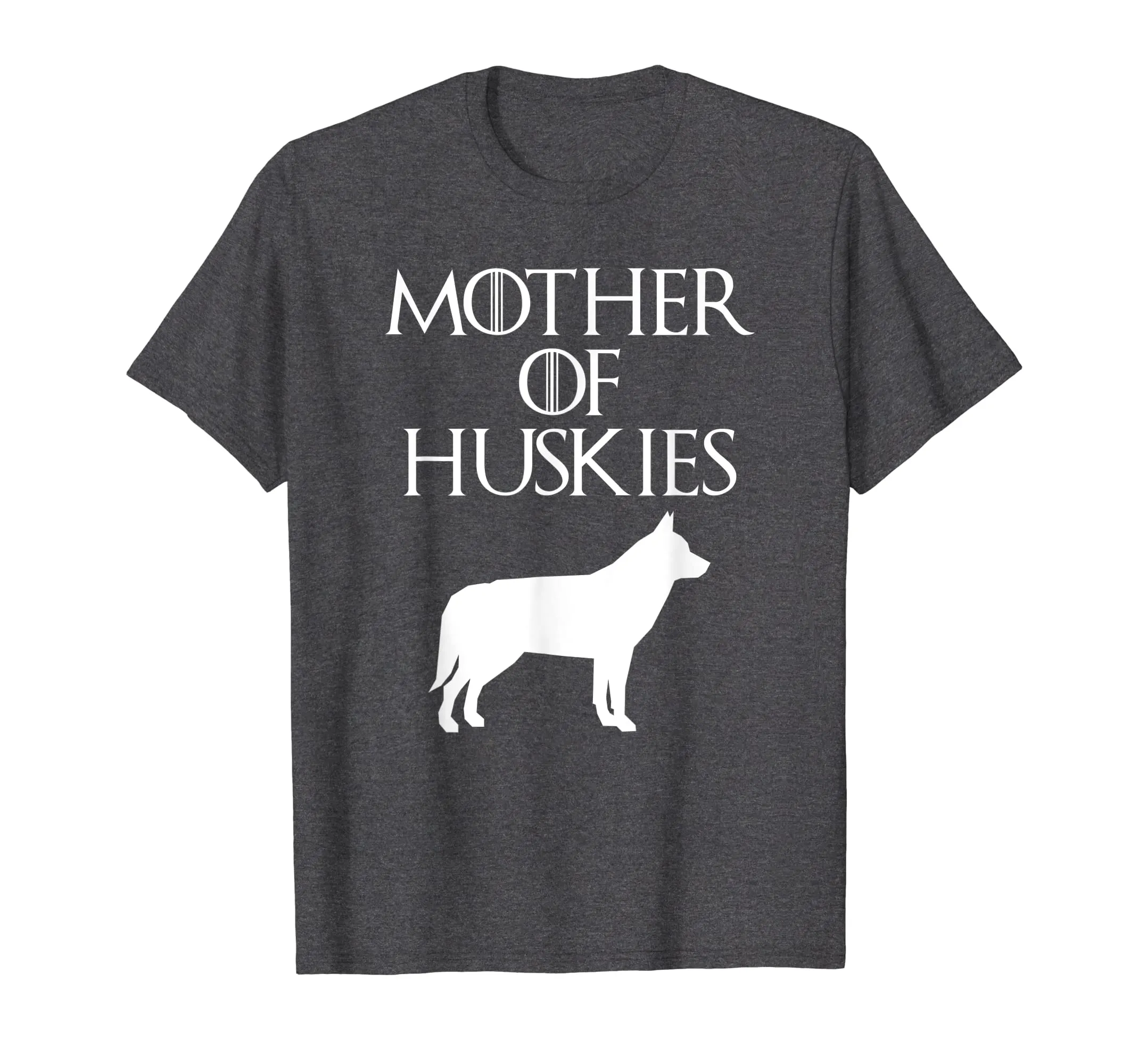 Cute &amp; Unique White Mother of Huskies T-shirt E010664