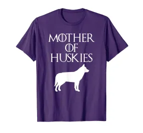 Cute &amp; Unique White Mother of Huskies T-shirt E010664