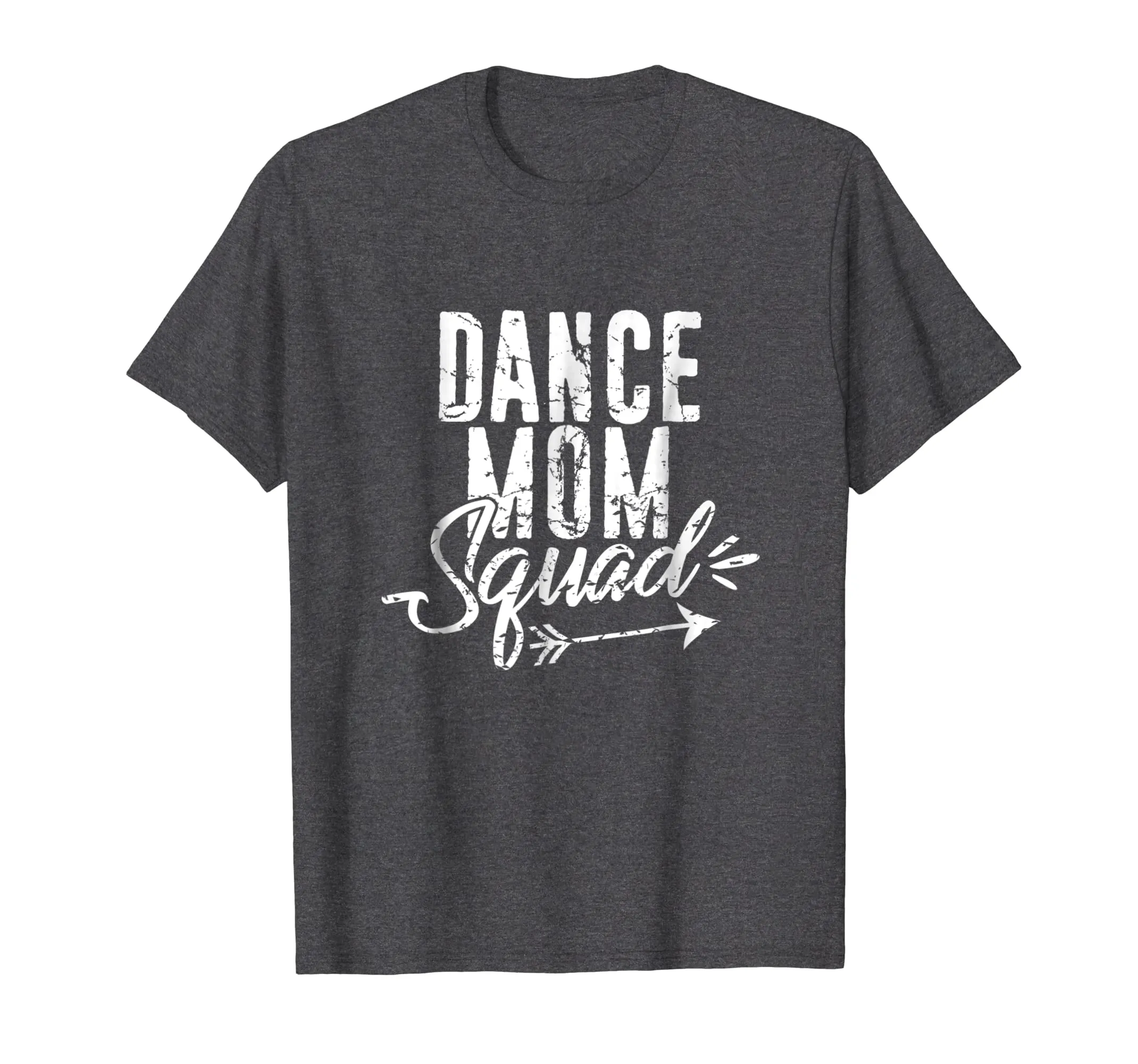 Dance Mom Squad T-Shirt for Cute Mother Days gift