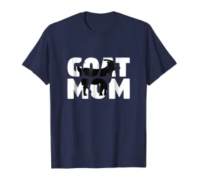 Goat Mom T-Shirt Goat Lover Gift for Mother Zoo Animal Tee