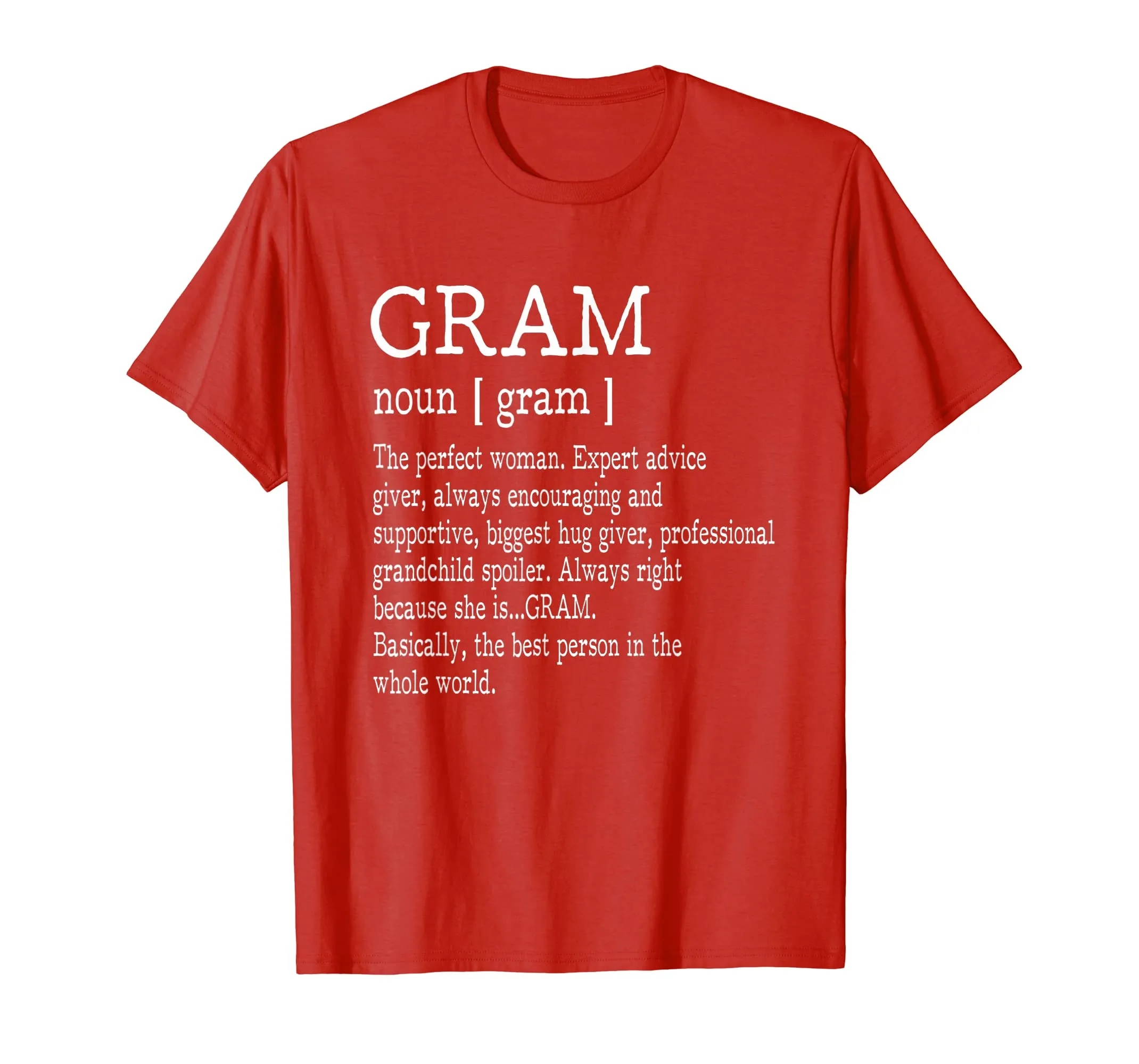 Gram Definition Grandma Mother Day Gifts Women T-Shirt