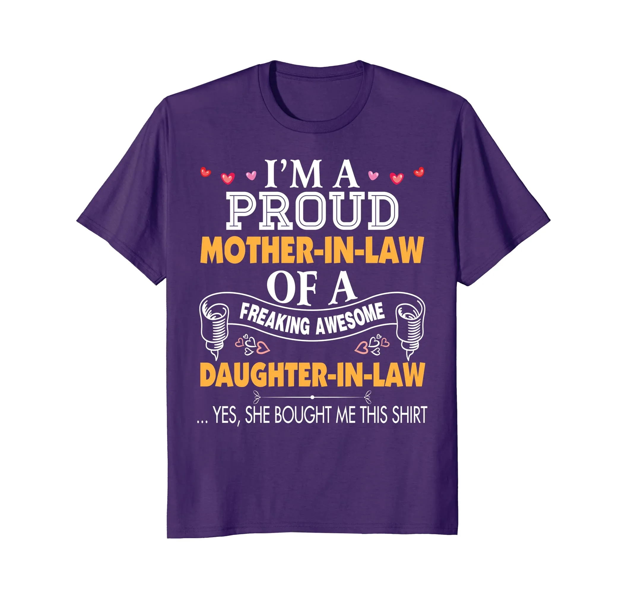I'm A Proud Mother In Law Freaking Awesome Daughter T-Shirt