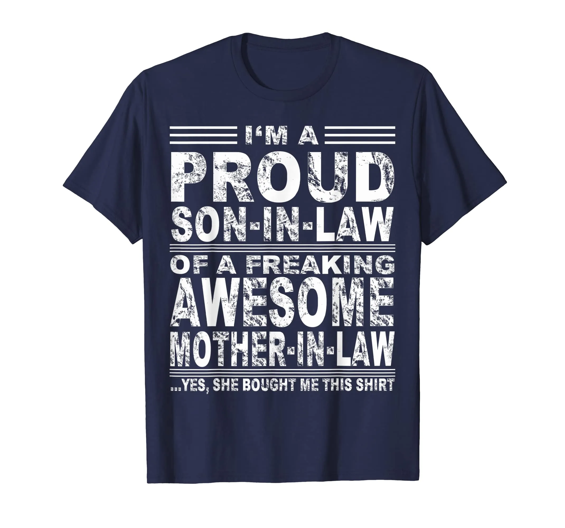 I'm A Proud Son In Law Of A Freaking Awesome Mother In Law