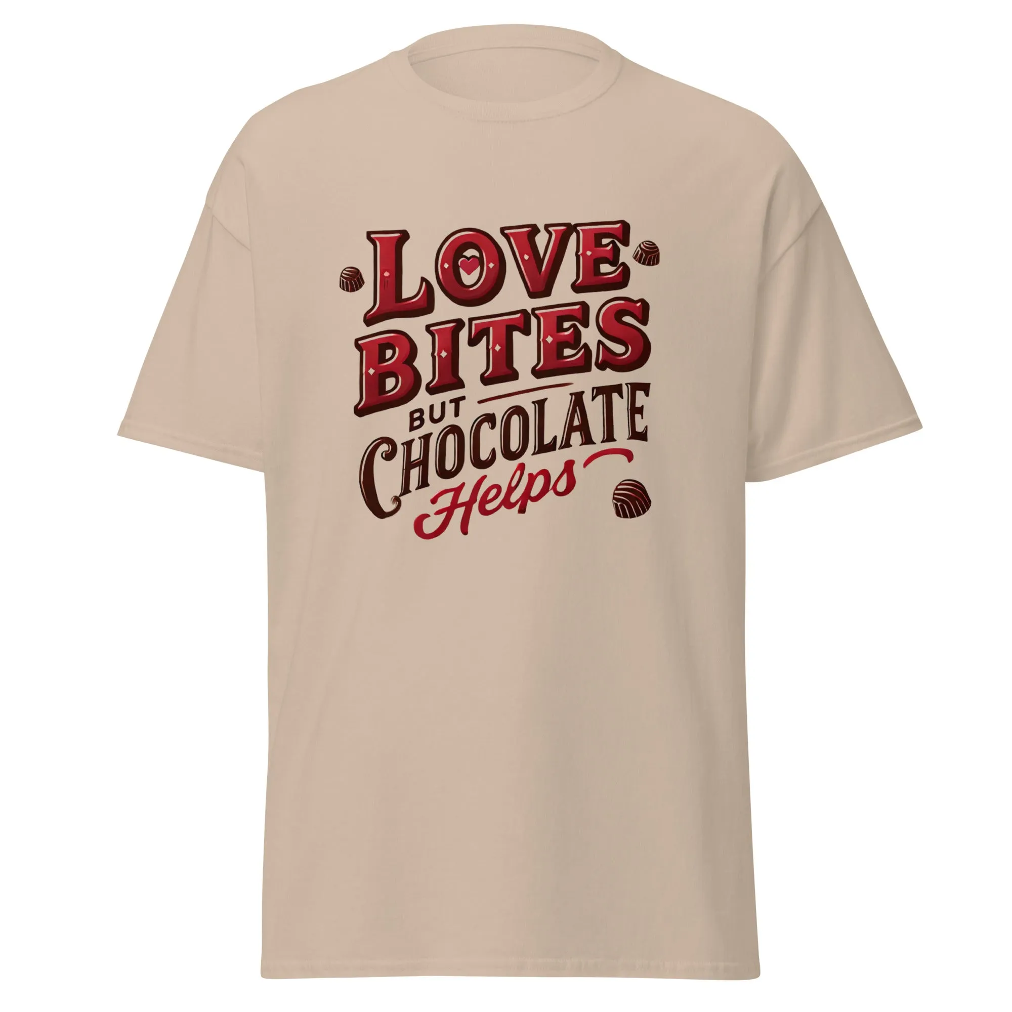 Love Bites But Chocolate Helps - Valentine’s Day T-Shirt – Lightweight and Festive