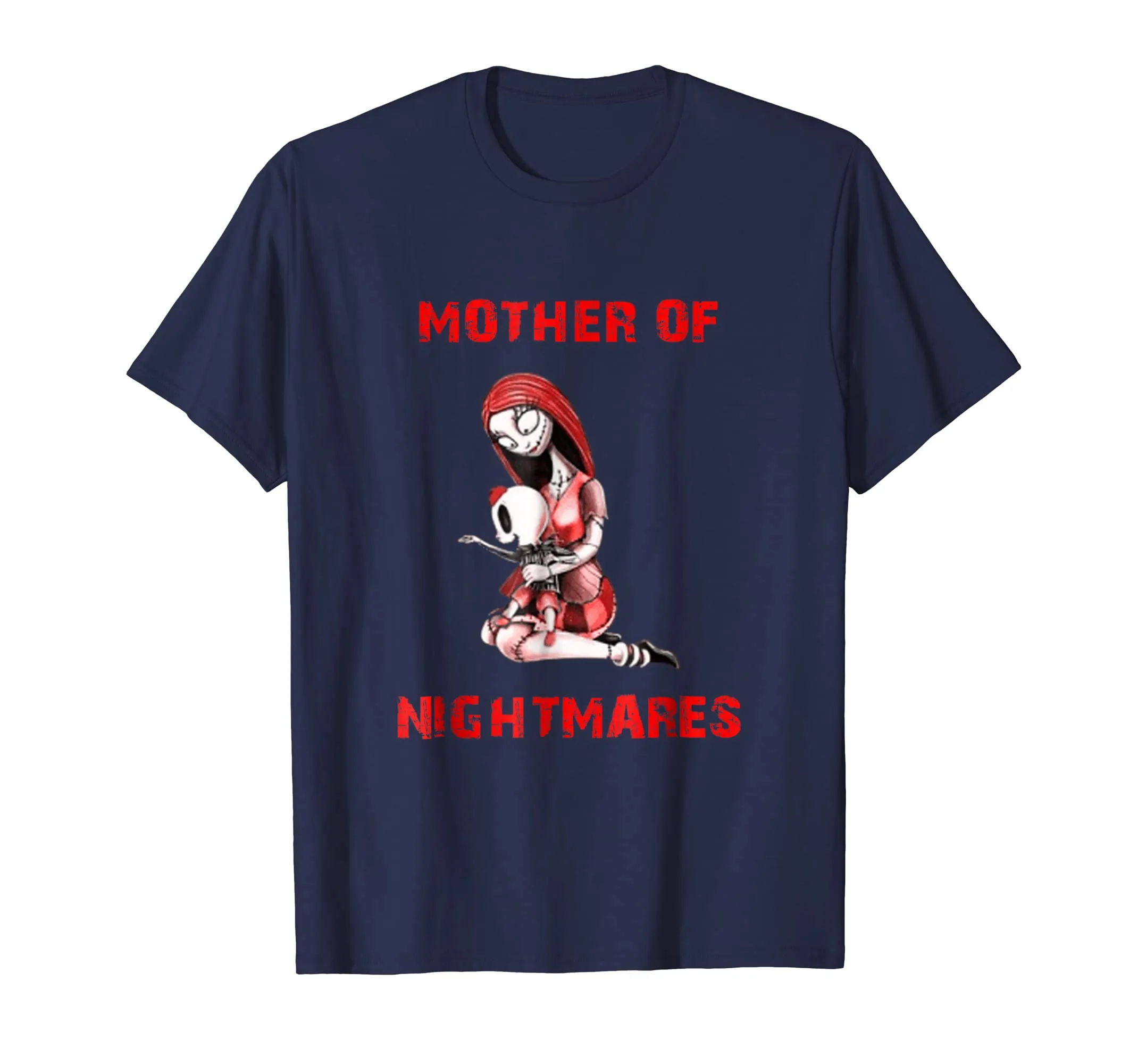 Mother of Nightmare Daughter Halloween Mom Costume T-shirt