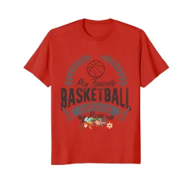 My Favorite Basketball Player Calls Me Mom Tshirt Mother day