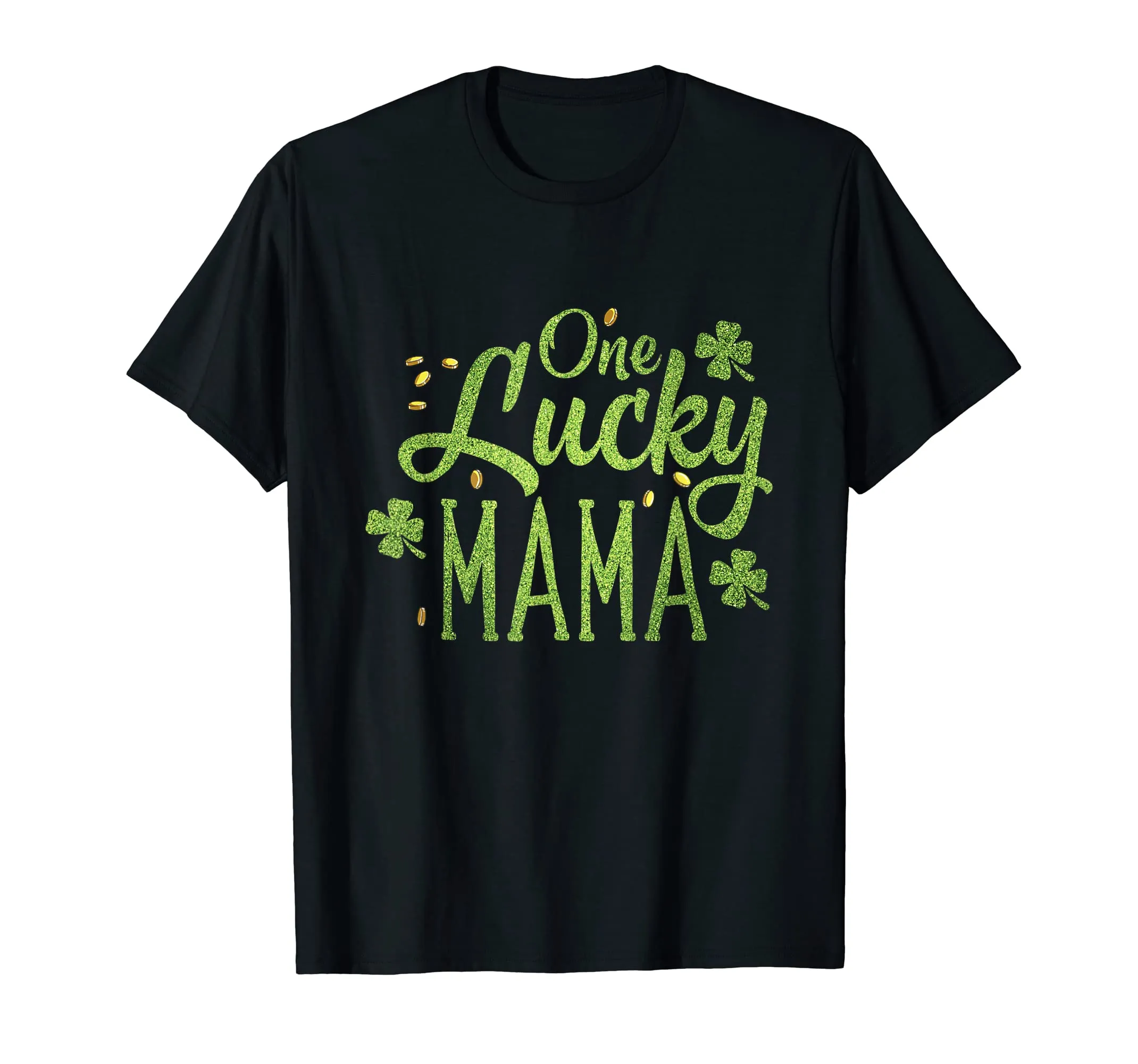 One Lucky Mama Clover Women St Patricks Day Mom Mother