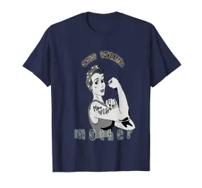 One Tough Mother Graphic Funny Tee