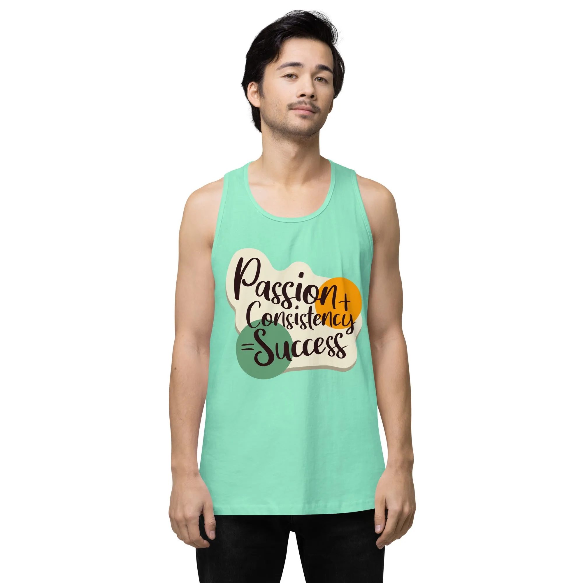 Passion and Consistency premium tank top