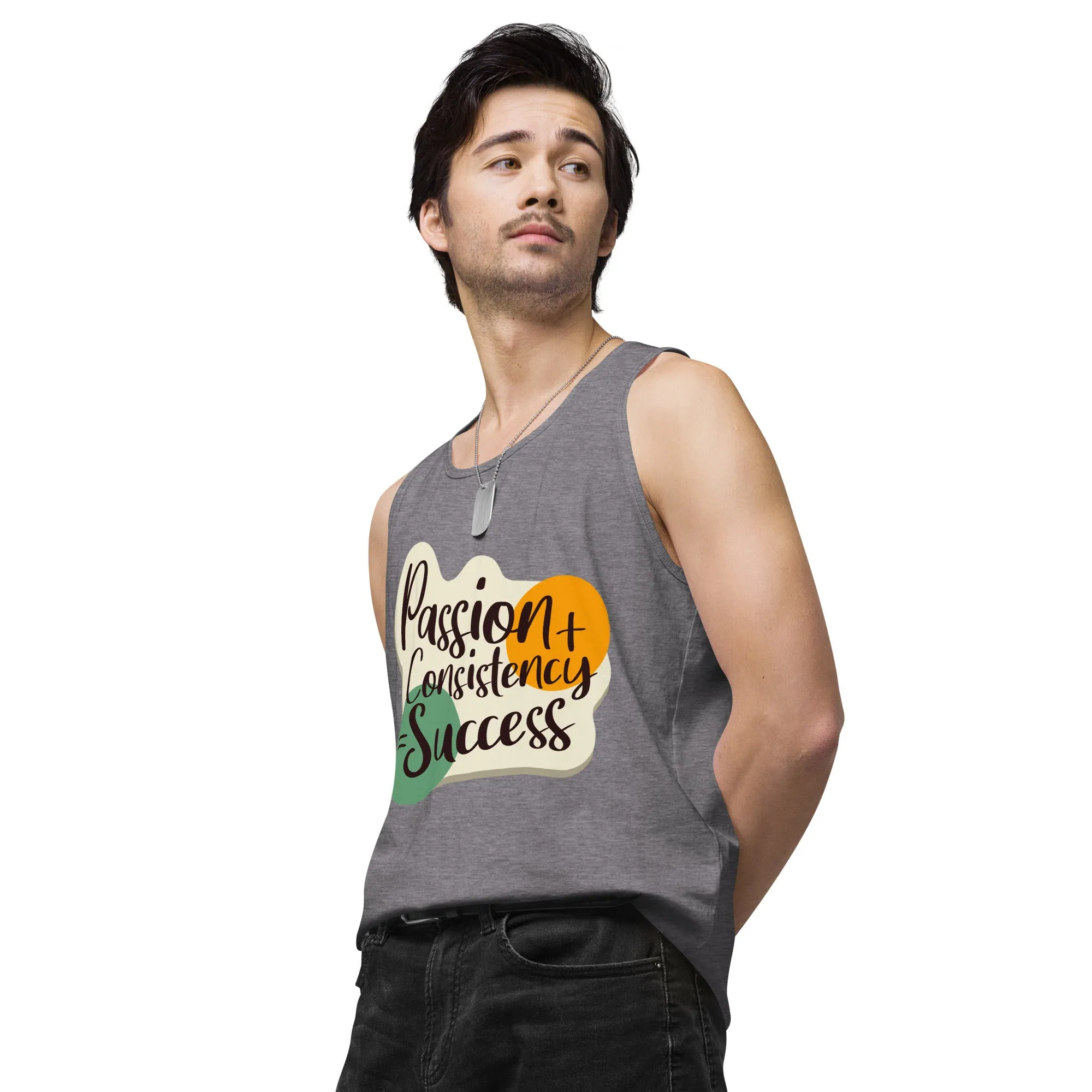 Passion and Consistency premium tank top