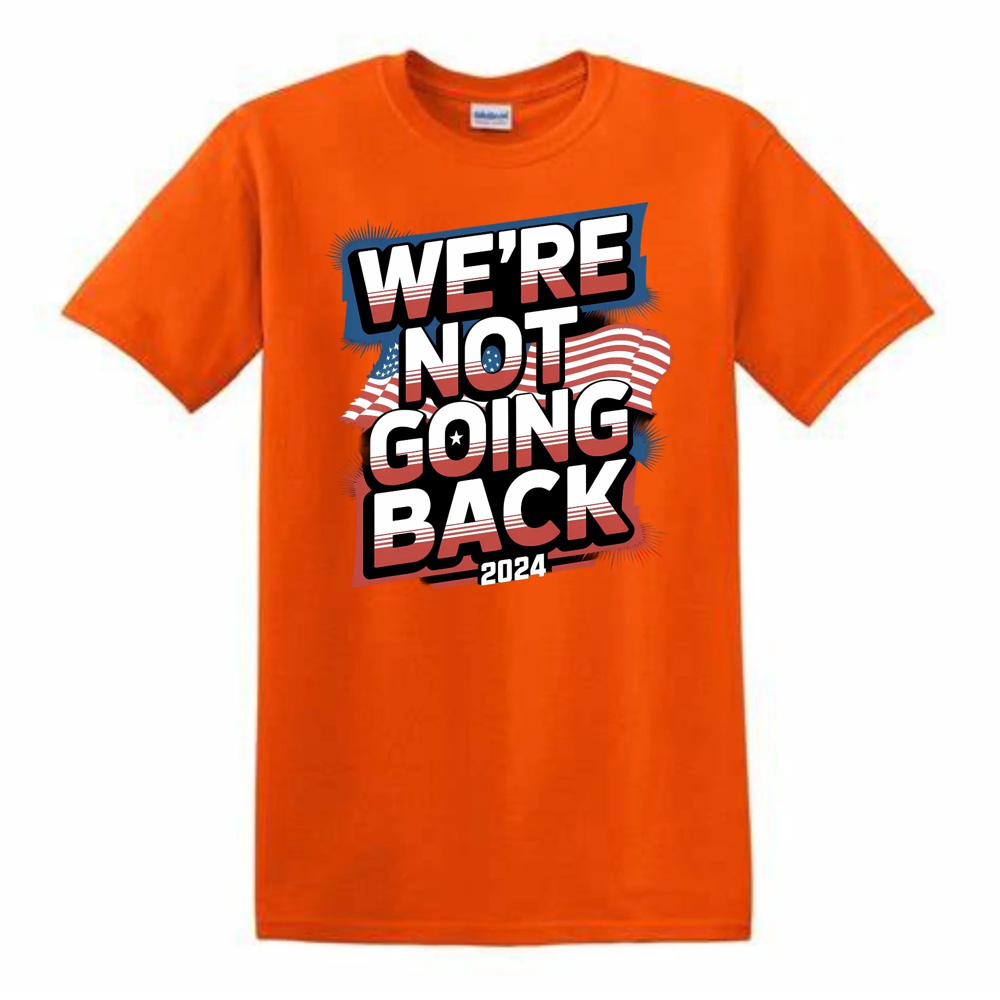 We're Not Going Back 2024 Kamala Harris T-Shirt - Unisex Youth & Adult Sizes